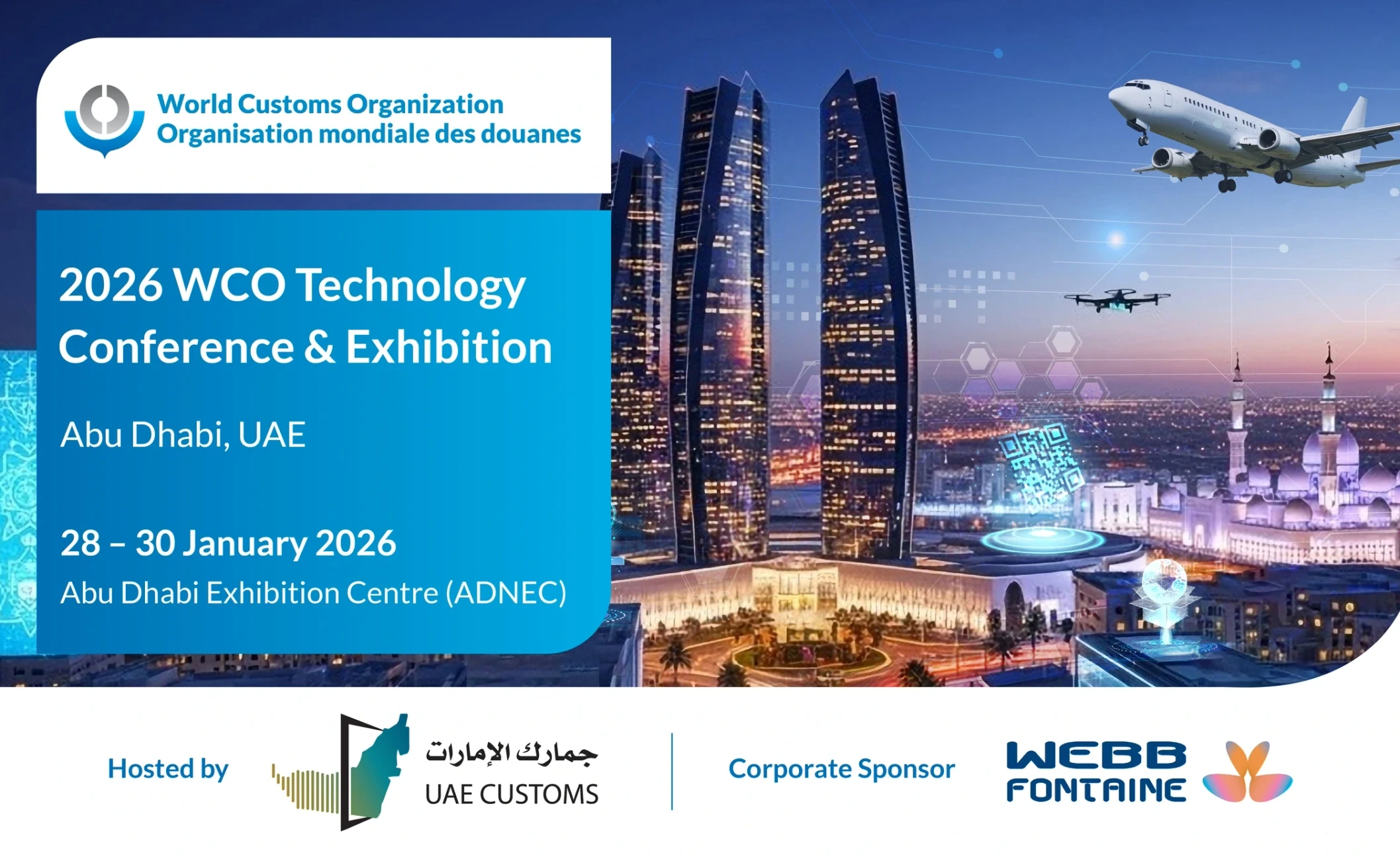 Under the Patronage of His Highness Sheikh Mansour bin Zayed UAE Hosts the World Customs Organization Technology Conference and Exhibition for the First Time in the Middle East